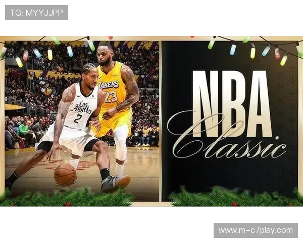 圣诞大战重磅上演 湖人勇士巅峰对决点燃节日激情 圣诞大战重磅上演 湖人勇士巅峰对决点燃节日激情